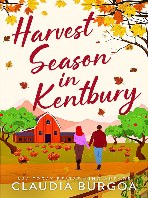 Title details for Harvest Season in Kentbury by Claudia Burgoa - Wait list